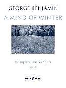 George Willliam John Benjamin Notenblätter A Mind of Winter for soprano