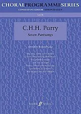 Charles Hubert H. Parry Notenblätter 7 partsongs for mixed chorus
