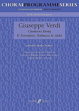 Giuseppe Verdi Notenblätter Choruses from Il trovatore, Nabucco