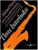 Michael Henry Notenblätter 3 Interludes