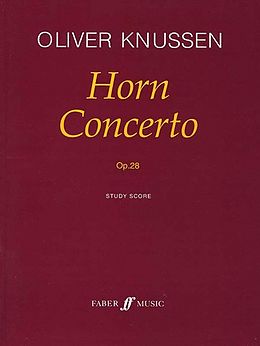 Oliver Knussen Notenblätter Konzert op.28 für Horn und