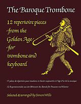  Notenblätter The baroque Trombone 12 repertoire