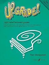 Pamela Wedgwood Notenblätter Up-Grade! Grades 3-4