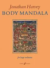 Jonathan Harvey Notenblätter Body Mandala