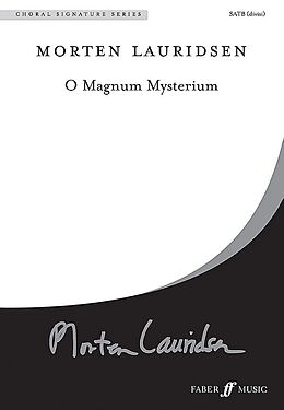 Morten Lauridsen Notenblätter O magnum Mysterium for mixed chorus
