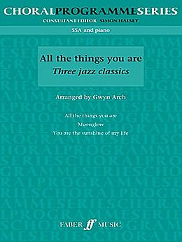  Notenblätter All the Things You are - 3 Jazz Classics