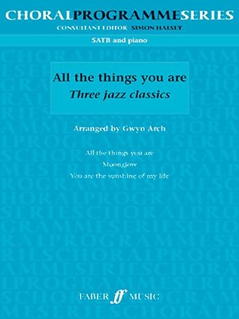 All the Things You are - 3 Jazz Classics