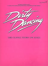  Notenblätter Dirty Dancing - The Musical