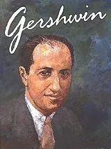 George Gershwin Notenblätter Gershwin