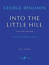 George Willliam John Benjamin Notenblätter Into the little Hill