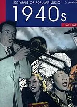  Notenblätter 100 Years of popular Music40s vol.2