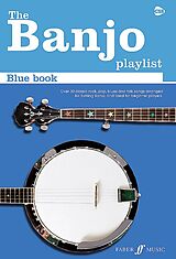  Notenblätter The Banjo Playlist - Blue Book