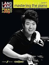 Lang Lang Notenblätter Mastering the Piano Level 1 - Spielend durch die Welt der Klaviertechnik Band 1