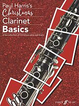 Paul Harris Notenblätter Christmas Clarinet Basics