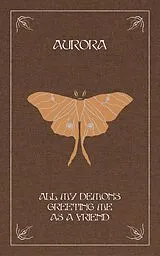 Fester Einband All My Demons Greeting Me as a Friend von AURORA