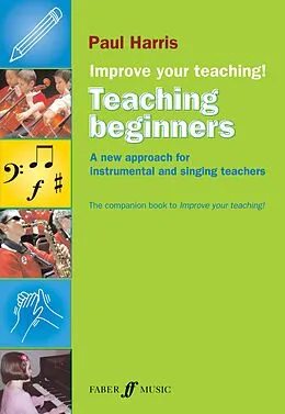 E-Book (epub) Improve your teaching! Teaching Beginners von Paul Harris