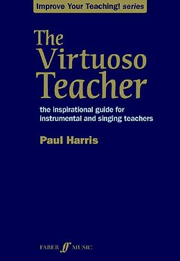 E-Book (epub) The Virtuoso Teacher von Paul Harris
