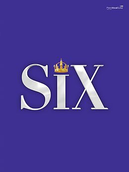 eBook (epub) SIX: The Musical de Toby Marlow, Lucy Moss