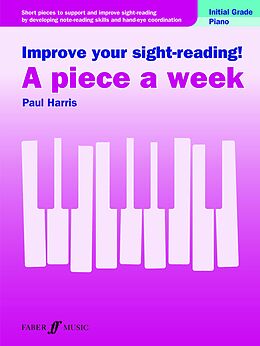 eBook (epub) Improve your sight-reading! A piece a week Piano Initial Grade de Paul Harris