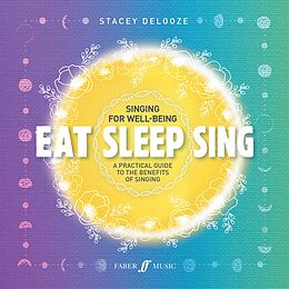 eBook (epub) Eat Sleep Sing de Stacey Delooze