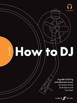 eBook (epub) FutureDJs: How to DJ de Austen Smart, Scott Smart, Tom Dent