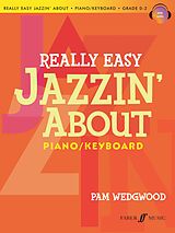 eBook (epub) Really Easy Jazzin' About Piano de Pam Wedgwood