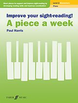 E-Book (epub) Improve your sight-reading! A piece a week Piano Level 2 von Paul Harris