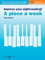 E-Book (epub) Improve your sight-reading! A piece a week Piano Level 3 von Paul Harris