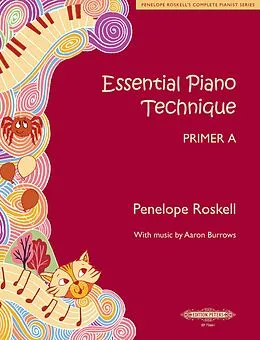 E-Book (epub) Essential Piano Technique Primer A: Hop, skip and jump von Penelope Roskell