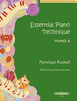 E-Book (epub) Essential Piano Technique Primer B: Making waves von Penelope Roskell