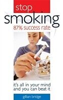 eBook (epub) Stop Smoking It's All In Your Mind de Gillian Bridge