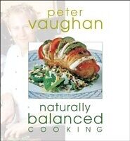 E-Book (epub) Naturally Balanced Cooking von Vaughan Peter