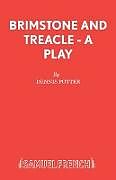Couverture cartonnée Brimstone and Treacle - A Play de Dennis Potter
