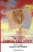 Kartonierter Einband The Voyage of the Dawn Treader von C S Lewis