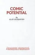 Kartonierter Einband (Kt) Comic Potential - A Play von Alan Ayckbourn