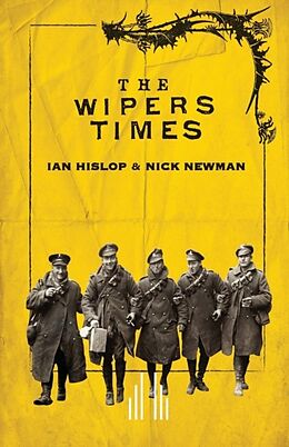 Kartonierter Einband The Wipers Times von Ian Hislop