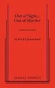 Kartonierter Einband (Kt) Out of Sight... Out of Murder von Fred Carmichael