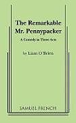 Kartonierter Einband The Remarkable Mr. Pennypacker von Liam O'Brien