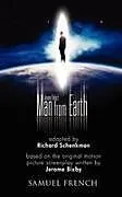 Kartonierter Einband (Kt) Jerome Bixby's the Man from Earth von Richard Schenkman