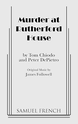 Kartonierter Einband Murder at Rutherford House von Tom Chiodo, Peter Depietro