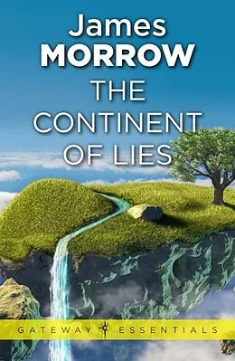 E-Book (epub) Continent of Lies von James Morrow