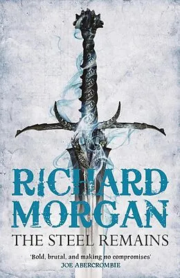 E-Book (epub) The Steel Remains von Richard Morgan
