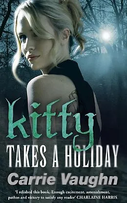 E-Book (epub) Kitty Takes a Holiday von Carrie Vaughn
