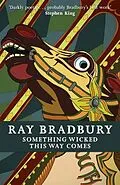 E-Book (epub) Something Wicked This Way Comes von Ray Bradbury