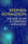 E-Book (epub) The Real Story & Forbidden Knowledge von Stephen Donaldson