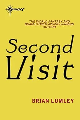 E-Book (epub) Second Visit von Brian Lumley