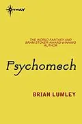 E-Book (epub) Psychomech von Brian Lumley
