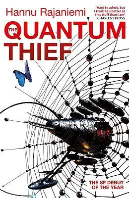 E-Book (epub) The Quantum Thief von Hannu Rajaniemi