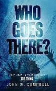 Kartonierter Einband Who Goes There von Campbell John W.