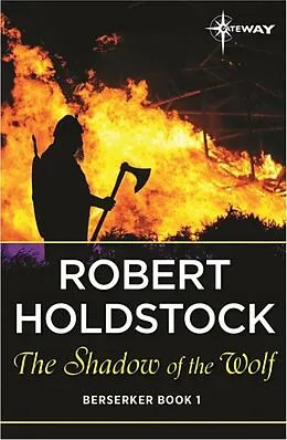 E-Book (epub) Shadow of the Wolf von Robert Holdstock